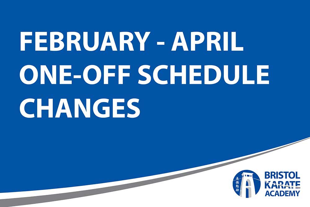 FEBRUARY-APRIL ONE-OFF SCHEDULE CHANGES